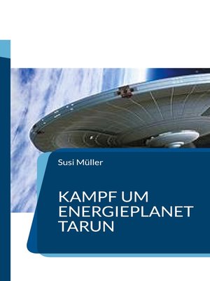 cover image of Kampf um Energieplanet Tarun